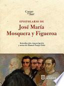 Libro Epistolario de José María Mosquera y Figueroa