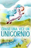 Libro Érase una vez un unicornio