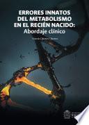 Libro Errores innatos del metabolismo en el recién nacido: Abordaje clínico