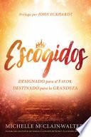 Libro Escogidos / Chosen