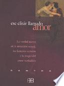 Libro Ese elixir llamado amor