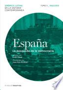 Libro España. La búsqueda de la democracia. Tomo 5 (1960-2010)