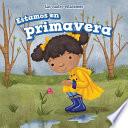 Libro Estamos en primavera (It's Spring)