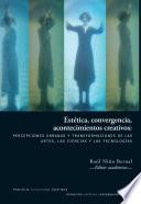 Libro Estética, convergencia, acontecimientos creativos