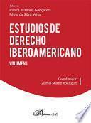 Libro Estudios de Derecho Iberoamericano. Volumen I.