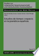 Libro Estudios de tiempo y espacio en la gramática española