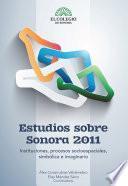 Libro Estudios sobre Sonora 2011
