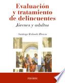Libro Evaluación y tratamiento de delincuentes