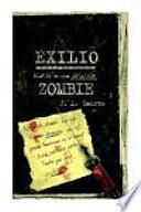 Libro Exilio: Diario de Una Invasión Zombie
