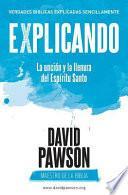 Libro EXPLICANDO La unción y la llenura del Espíritu Santo