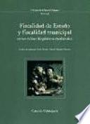 Libro Fiscalidad de Estado y fiscalidad municipal en los reinos hispánicos medievales