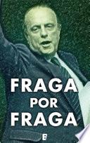 Libro Fraga por Fraga