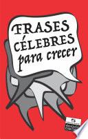 Libro Frases célebres para crecer