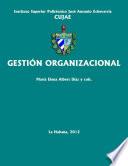 Libro Gestión organizacional: guía del estudiante