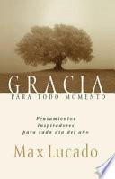 Libro Gracia Para el Momento = Grace for the Moment