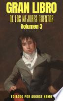 Libro Gran Libro de Los Mejores Cuentos: Volumen 3