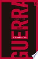Libro Guerra ¿ Y si te pasara a ti?