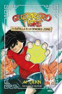 Libro Guerrero Tigre 2 - La batalla de los demonios zorro