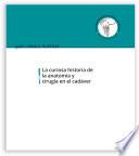 Libro Guía Clínica SoHAH | la curiosa historia de la anatomía y cirugía en el cadáver