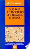 Libro Guía para la elaboración de itinerarios literarios