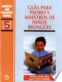 Libro Guía para padres y maestros de niños bilingües