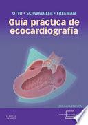 Libro Guía práctica de ecocardiografía + StudentConsult en español