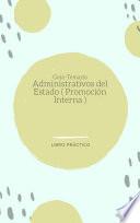 Libro Guía-Temario Administrativos del Estado ( Promoción Interna )
