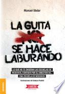 Libro Guita se hace laburando, La