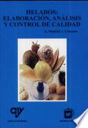 Libro Helados: Elaboración, análisis y control de calidad