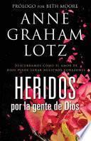 Libro Heridos Por la Gente de Dios