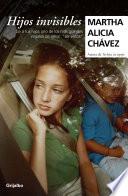 Libro Hijos invisibles / Invisible Children