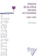 Libro Historia de la crítica literaria en Colombia 1850 - 1950