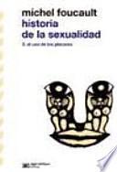 Libro Historia de la sexualidad. 2, El uso de los placeres