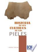 Libro Historia de los curtidos de las pieles
