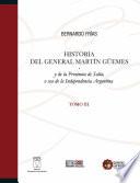 Libro Historia del General Martín Güemes y de la provincia de Salta... Tomo III