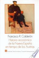 Libro Historia económica de la Nueva España en tiempo de los Austrias