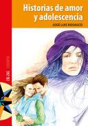 Libro Historias de amor y adolescencia