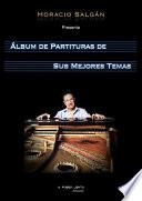 Libro Horacio Salgán - Álbum de Partituras de sus Mejores Temas