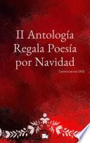 Libro II Antología Regala Poesía por Navidad