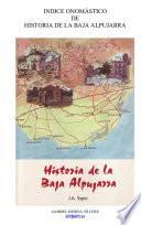 Libro Indice Onomástico del libro Historia de la Alpujarra Baja