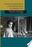 Libro Infancias mexicanas contemporáneas en perspectiva