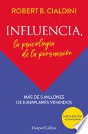 Libro Influencia. La psicología de la persuasión