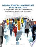 Libro Informe sobre las migraciones en el mundo 2008