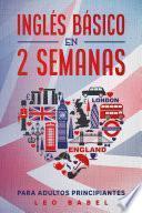 Libro Inglés básico en 2 semanas para adultos principiantes