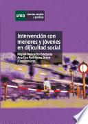 Libro INTERVENCIÓN CON MENORES Y JÓVENES EN DIFICULTAD SOCIAL