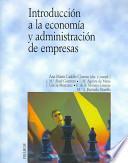 Libro Introducción a la economía y administración de empresas