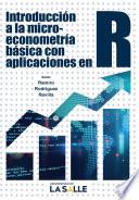 Libro Introducción a la microeconometría básica con aplicaciones en R