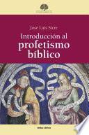 Libro Introducción al profetismo bíblico
