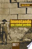 Libro Inventando una ciudad perdida