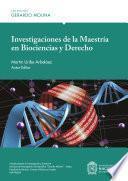 Libro Investigaciones de la Maestría en Biociencias y Derecho